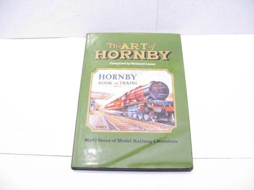 Toy Collectors Book - 'The Art of Hornby' by Richard Lines - Sixty years of Model Railway Literature